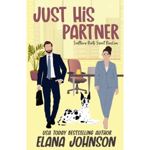 Just His Partner: A Sweet Romantic Comedy: 4 (Southern Roots Sweet Romcom)