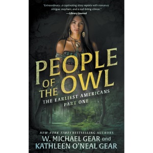 People of the Owl: A Historical Fantasy Series: 1 (The Earliest Americans)