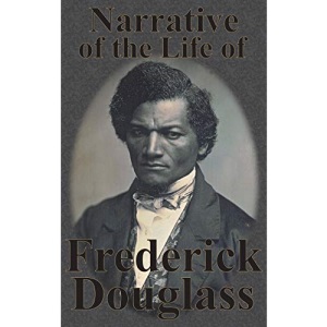 Narrative of the Life of Frederick Douglass