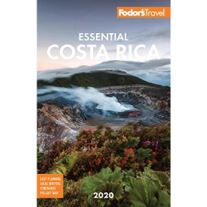 Fodor's Essential Costa Rica 2020 (Full-color Travel Guide)