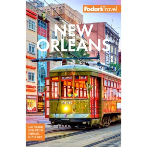 Fodor's New Orleans (Full-color Travel Guide)