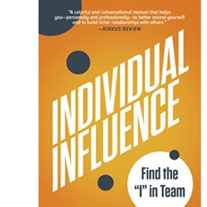 Individual Influence: Find the I in Team