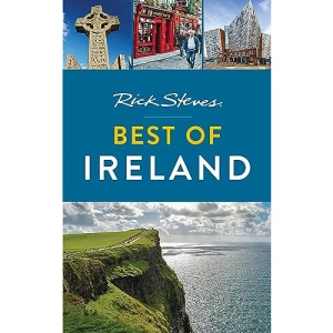 Rick Steves Best of Ireland (Third Edition)