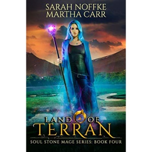 Land Of Terran: The Revelations of Oriceran: 4 (Soul Stone Mage)
