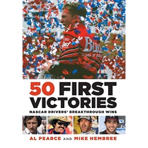50 First Victories: NASCAR Drivers' Breakthrough Wins