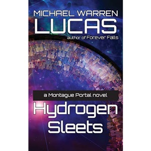 Hydrogen Sleets: a Montague Portal novel