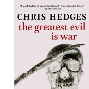 The Greatest Evil Is War
