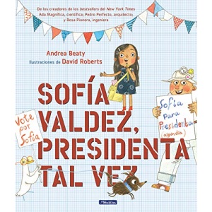 Sofía Valdez, presidenta tal vez / Sofia Valdez, Future Prez (Los Preguntones / The Questioneers)