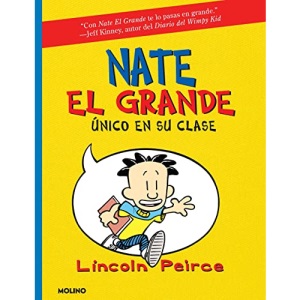Único En Su Clase / Big Nate: In a Class by Himself (Nate El Grande / Big Nate)