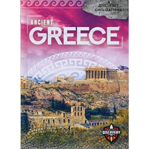 Ancient Greece (Ancient Civilizations)