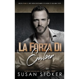 La forza di Ember: 7 (Team Delta Due)
