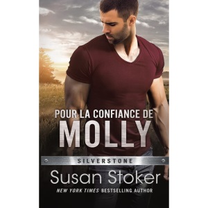 Pour la confiance de Molly: 3 (Silverstone)