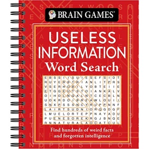 Brain Games - Useless Information Word Search: Find Hundreds of Weird Facts and Forgotten Intelligence