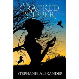 The Cracked Slipper: 1 (Cracked Slipper Series)