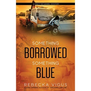 Something Borrowed, Something Blue