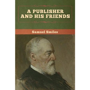 A Publisher and His Friends