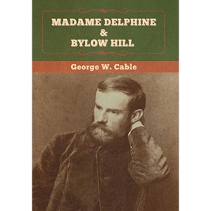 Madame Delphine & Bylow Hill