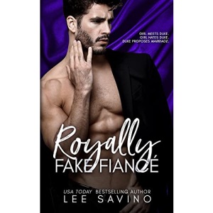 Royally Fake Fiancé (2) (Royally Wrong)