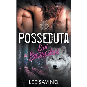 Posseduta dai Berserker: 11 (La Saga dei Berserker)