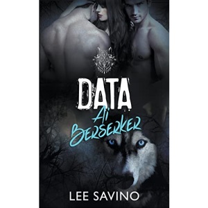 Data Ai Berserker: 4 (La Saga dei Berserker)