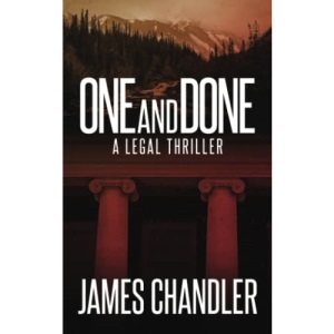 One and Done: A Legal Thriller: 2 (Sam Johnstone)