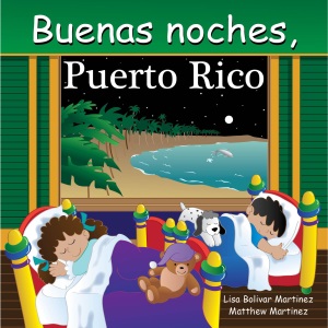 Buenas Noches, Puerto Rico (Good Night Our World)