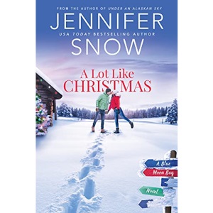 A Lot Like Christmas: 2 (Blue Moon Bay)