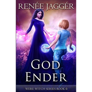God Ender: 6 (WereWitch)