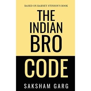The Indian Bro Code