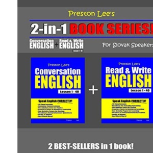 Preston Lee’s 2-in-1 Book Series! Conversation English & Read & Write English Lesson 1 – 40 For Slovak Speakers (Preston Lee's English For Slovak Speakers)