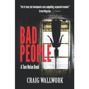 Bad People: 1 (Tom Nolan)