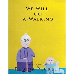 We Will Go A-Walking