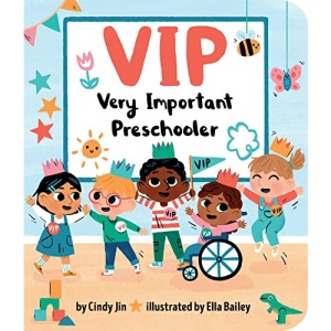 VIP: Very Important Preschooler