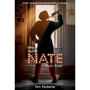 Better Nate Than Ever