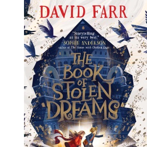 The Book of Stolen Dreams: 1 (The Stolen Dreams Adventures)