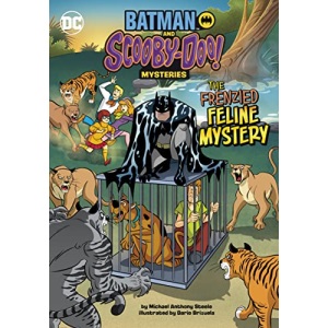 The Frenzied Feline Mystery (Batman and Scooby-Doo! Mysteries)