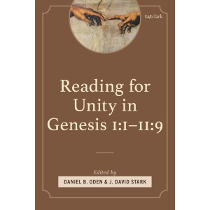 Reading for Unity in Genesis 1:1–11:9