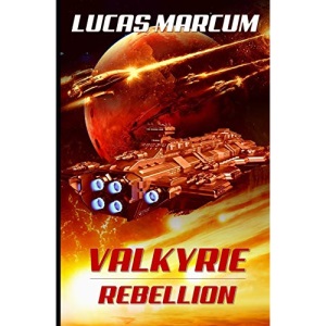 Valkyrie: Rebellion: 2 (The Elai War)