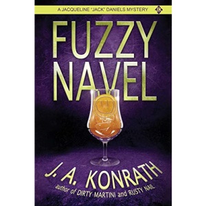 Fuzzy Navel: 5 (Jacqueline Jack Daniels Mysteries)