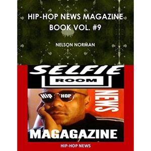 HIP-HOP NEWS MAGAZINE BOOK VOL. #9