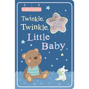 Twinkle, Twinkle, Little Baby (To Baby with Love)