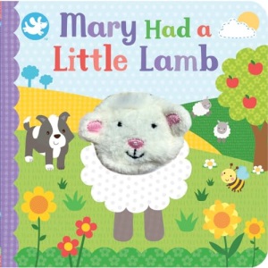 Mary Had a Little Lamb: Finger Puppet Book (Finger Puppet Board Book)