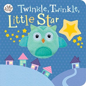 Twinkle Twinkle Little Star (Nursery Rhyme Finger Puppet Board Book with Owl puppet for ages 0 and up)