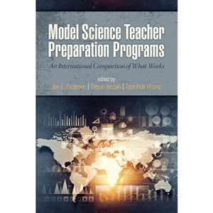 Model Science Teacher Preparation Programs: An International Comparison of What Works