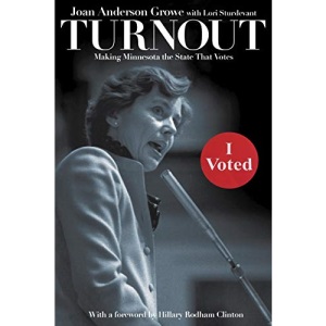 Turnout: Making Minnesota the State That Votes