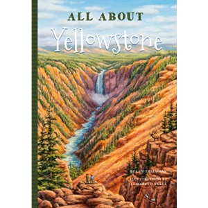 All about Yellowstone