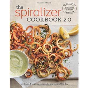 Spiralizer 2.0 Cookbook