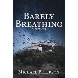 Barely Breathing: A Memoir