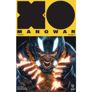 X-O Manowar (2017) Volume 4: Visigoth