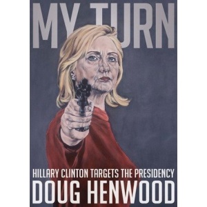 My Turn: Hillary Clinton Targets the Presidency